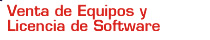 Venta de Equipos y Licencia de Software